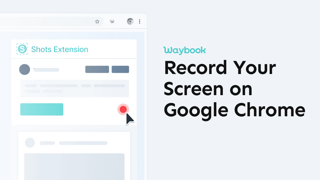 How to Record my Screen on Google Chrome [Best Chrome Screen Recorders]